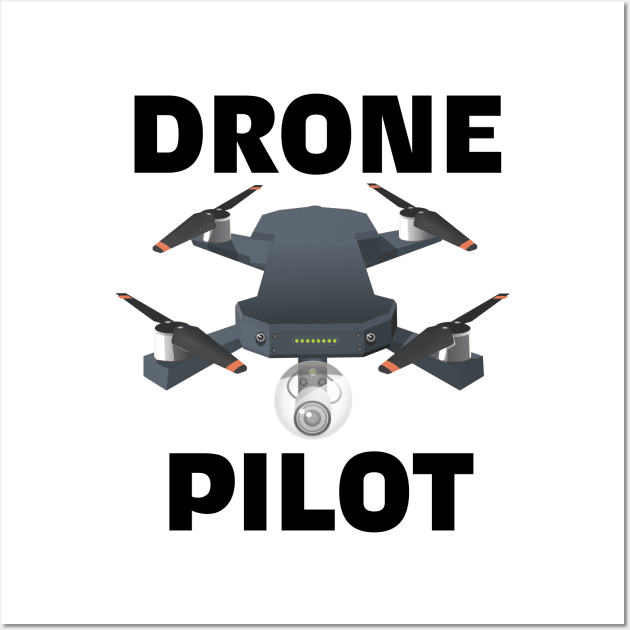 Drone Pilot Wall Art by nickemporium1